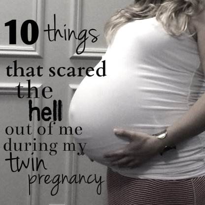 10 Things That Scared The Hell Out Of Me During My Twin Pregnancy